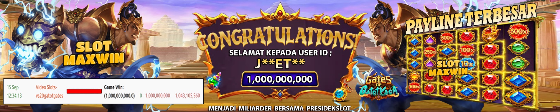 MENJADI MILIARDER BERSAMA PRESIDENSLOT