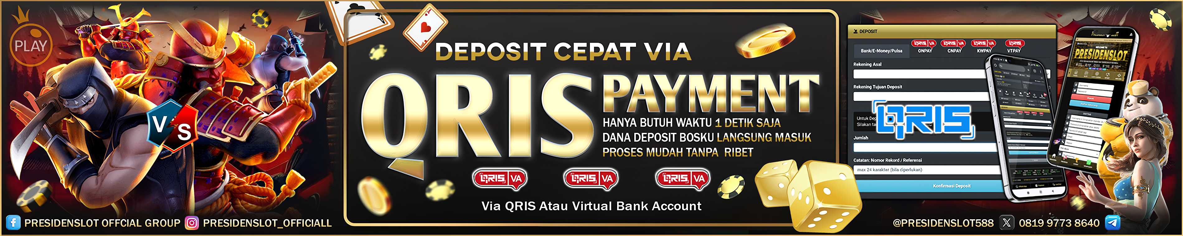 DEPOSIT QRIS 1 DETIK DI PRESIDENSLOT